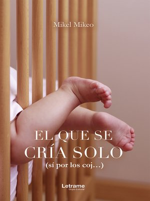 cover image of El que se cría solo